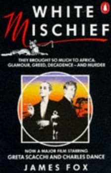 White Mischief by James Fox Book