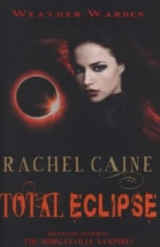 Total Eclipse by Rachel Caine Paperback