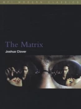 The Matrix by Joshua Clover Book