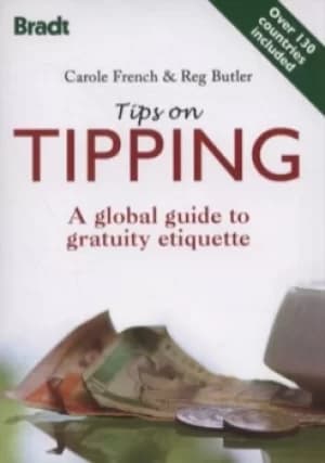 Tips on tipping by Carole French