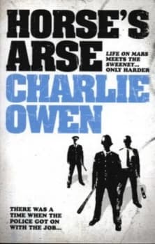 Horses Arse by Charlie Owen Paperback