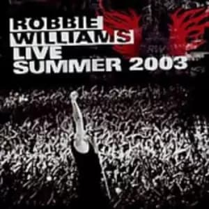 Robbie Williams - Live Summer 2003 CD Album - Used