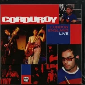 Corduroy - London England Live Vinyl