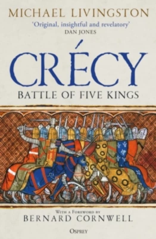 Crecy : Battle of Five Kings Paperback / softback