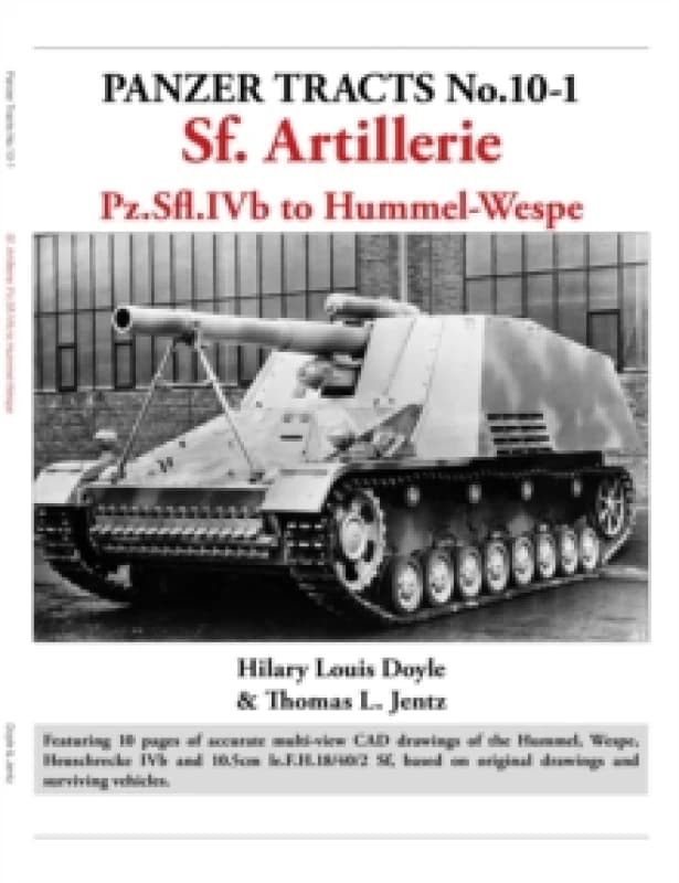Panzer Tracts No. 10-1: Sf Artillerie Paperback / softback