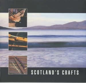 Scotlands Crafts by Louise Butler Book