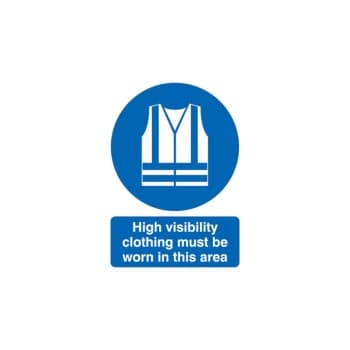 Hi-visibility Clothing Must Be Worn Rigid PVC Sign - 420 X 594MM