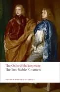 two noble kinsmen the oxford shakespeare