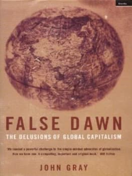 False Dawn by John Gray Hardback