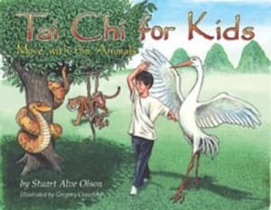Tai Chi for Kids by Stuart Alve Olson Book
