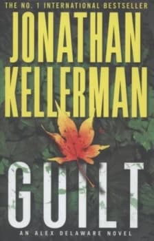 Guilt by Jonathan Kellerman Hardback
