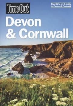 Time Out Devon and Cornwall by Time Out Book