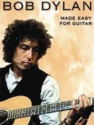 bob dylan made easy for guitar