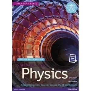 Pearson Baccalaureate Physics Standard Level 2nd edition print and ebook bundle for the IB Diploma