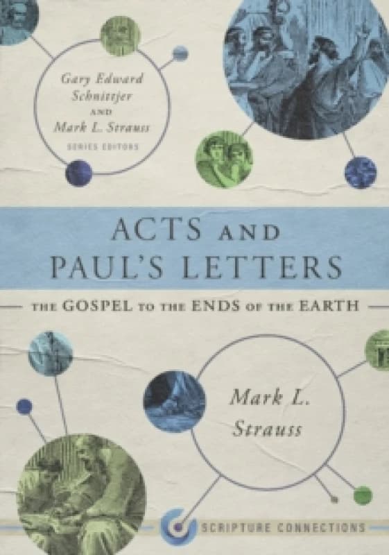 Acts and Paul's Letters. Paperback. By Mark L Strauss Books