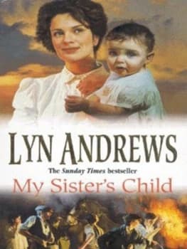 My Sisters Child by Lyn Andrews Book