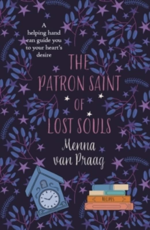 The Patron Saint of Lost Souls. Paperback. By Menna van Praag Books