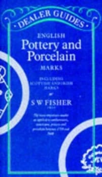 English Pottery and Porcelain Marks by Stanley W Fisher Book