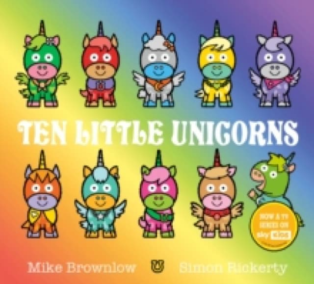 Mike Brownlow Ten Little Unicorns Book Multi unisex