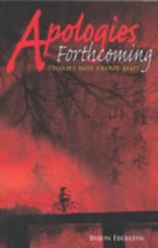 Apologies Forthcoming by Xujun Eberlein Paperback