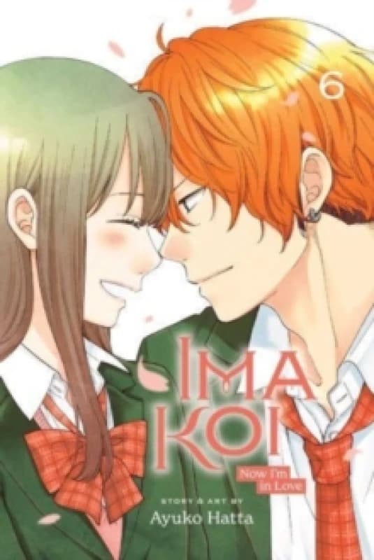 Ima Koi: Now I'm in Love, Vol. 6 Paperback / softback