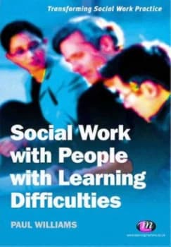 Social Work with People with Learning Difficulties by Paul Williams Paperback