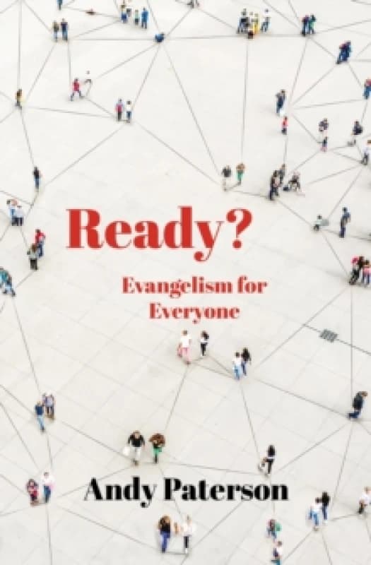 Ready? Evangelism for Everyone Paperback / softback
