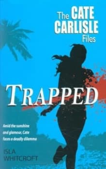 Trapped by Isla Whitcroft Book