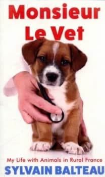Monsieur Le Vet by Sylvain Balteau Paperback