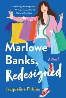 Marlowe Banks, Redesigned : A Novel