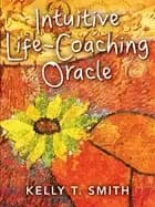 intuitive life coaching oracle