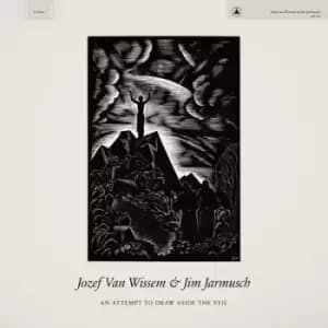 An Attempt to Draw Aside the Veil by Jozef Van Wissem/Jim Jarmusch CD Album