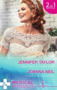 Best Friend to Perfect Bride by Jennifer Taylor Book