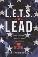 l e t's lead leadership energy and teamwork success