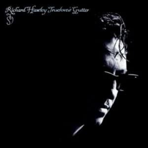 Trueloves Gutter by Richard Hawley CD Album