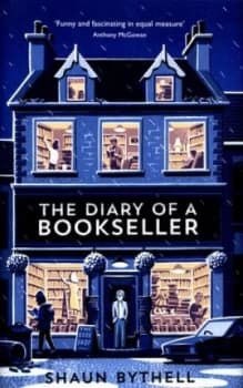 The Diary of a Bookseller by Shaun Bythell Hardback