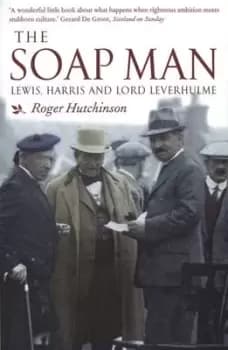 The soap man - Roger Hutchinson - Paperback - Used