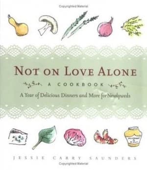 Not on Love Alone by Jessie Carry Saunders Hardback