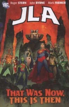 That Was Now This Is Then by Roger Stern Paperback