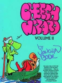 Cheech Wizard Vol 2 Tp by Vaughn Bode Paperback