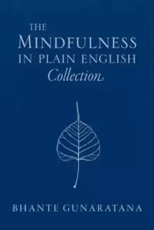 The Mindfulness in Plain English Collection
