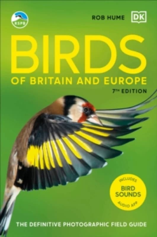 RSPB Birds of Britain and Europe. Book. By Rob Hume, Royal Society for the Protection of Birds Books
