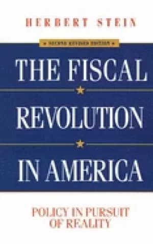 fiscal revolution in america policy in pursuit of reality