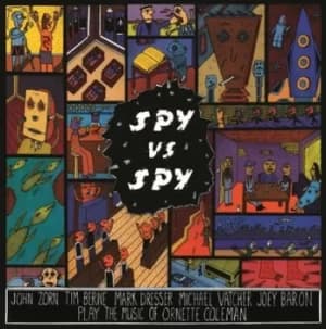 Spy Vs Spy by John Zorn Vinyl Album