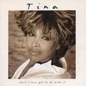 Whats Love Got To Do With It by Tina Turner CD Album