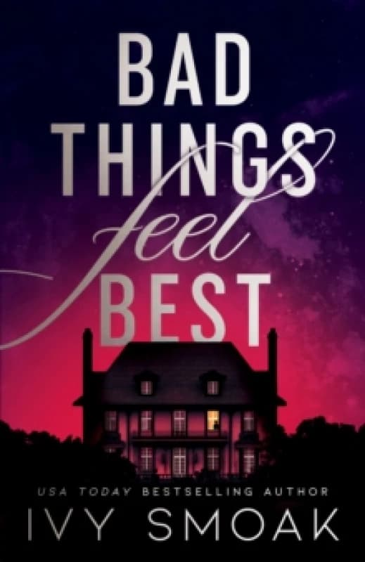 Bad Things Feel Best Paperback / softback