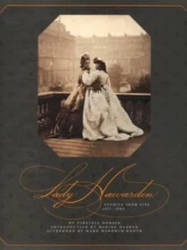 Clementina Lady Hawarden by Virginia Dodier Hardback