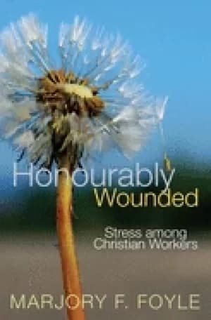 honourably wounded stress among christian workers