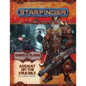 Starfinder Adventure Path: Assault on the Crucible (Dawn of Flame 6 of 6)