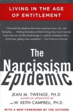 Narcissism epidemic by Jean M Twenge